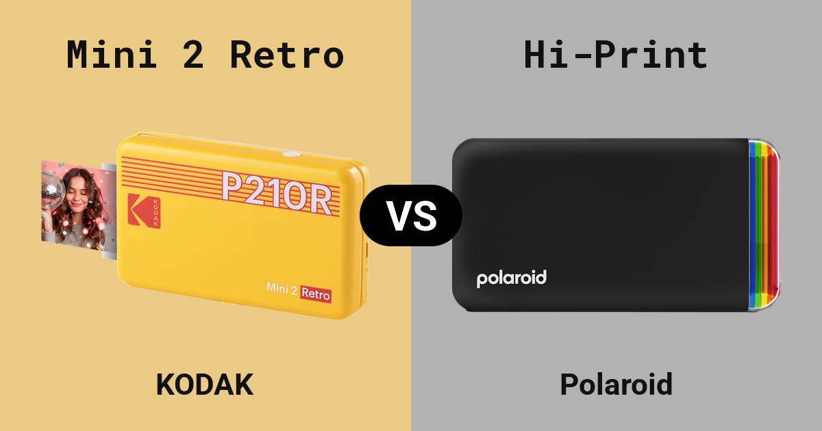 Kodak Mini 2 Retro versus Polaroid Hi-Print