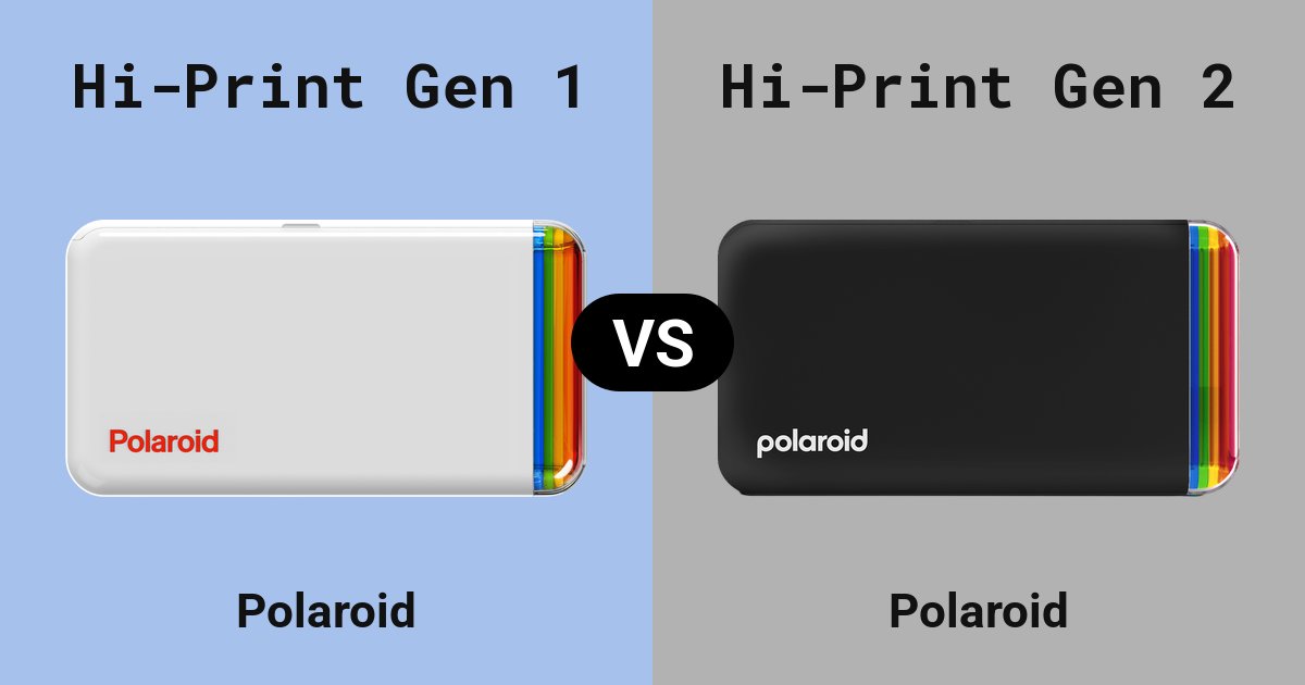 Polaroid Hi-Print Gen 1 versus Polaroid Hi-Print Gen 2